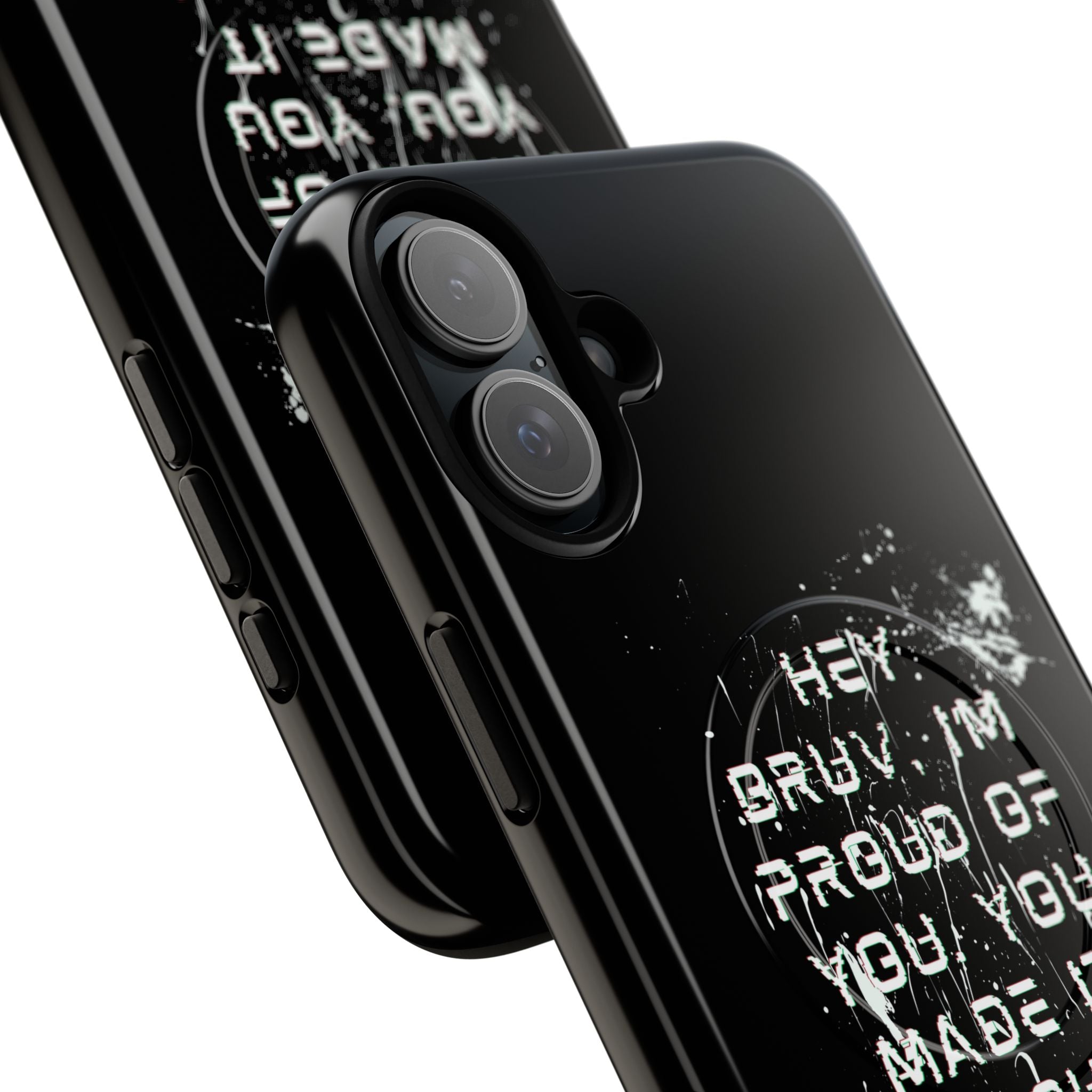'Hey Bruv, I'm Proud of you, You made it through another day! ' Tough Magnetic Phone Case