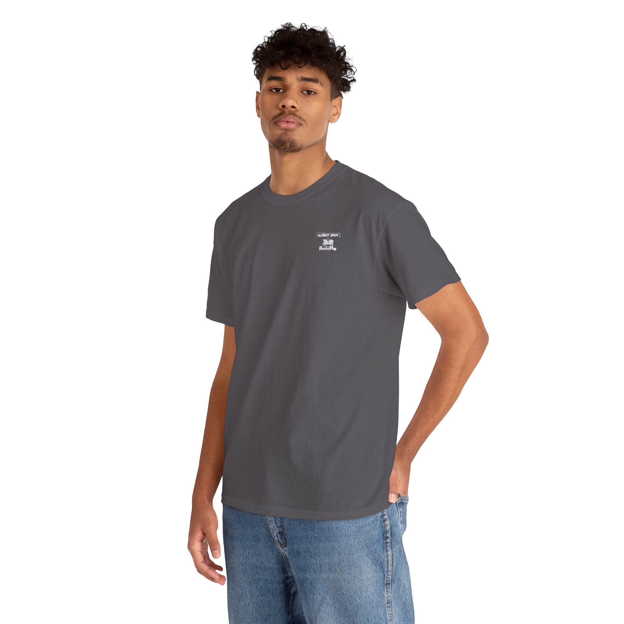 Alright Bruv, Believe In Yourself. You've got this nailed -  Back-Print Motivational Graphic Tee