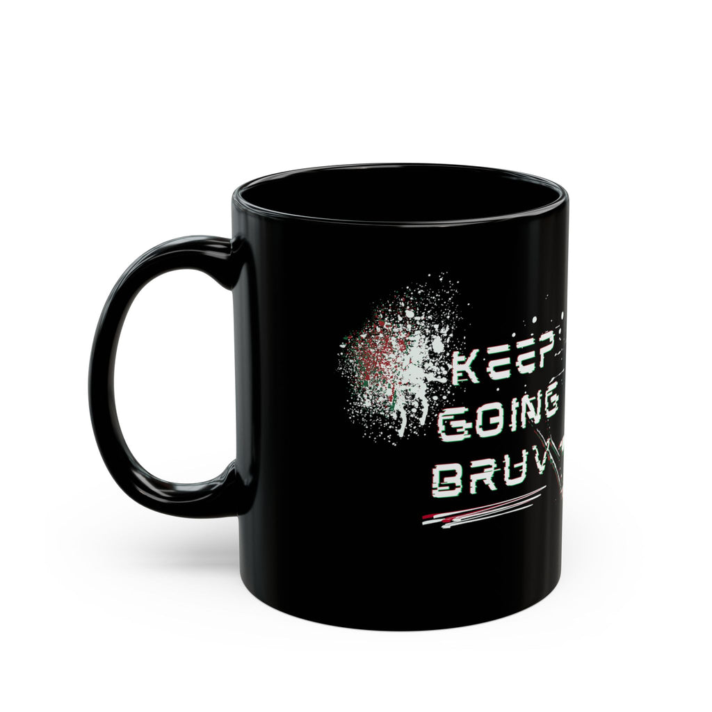 Keep Going Bruv Coffee Mug — Morning Motivation for Men