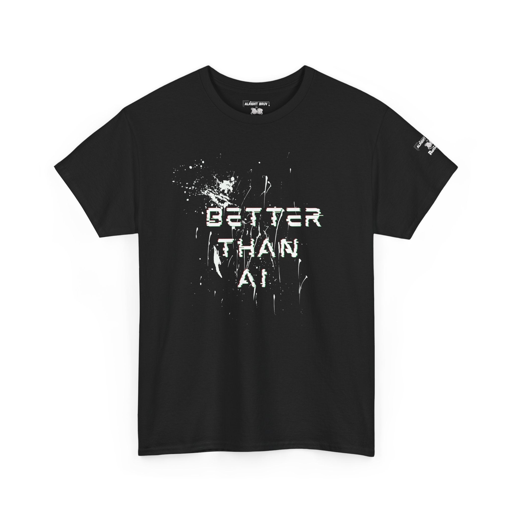 Better Than AI Tee — Men's Graphic T-Shirt