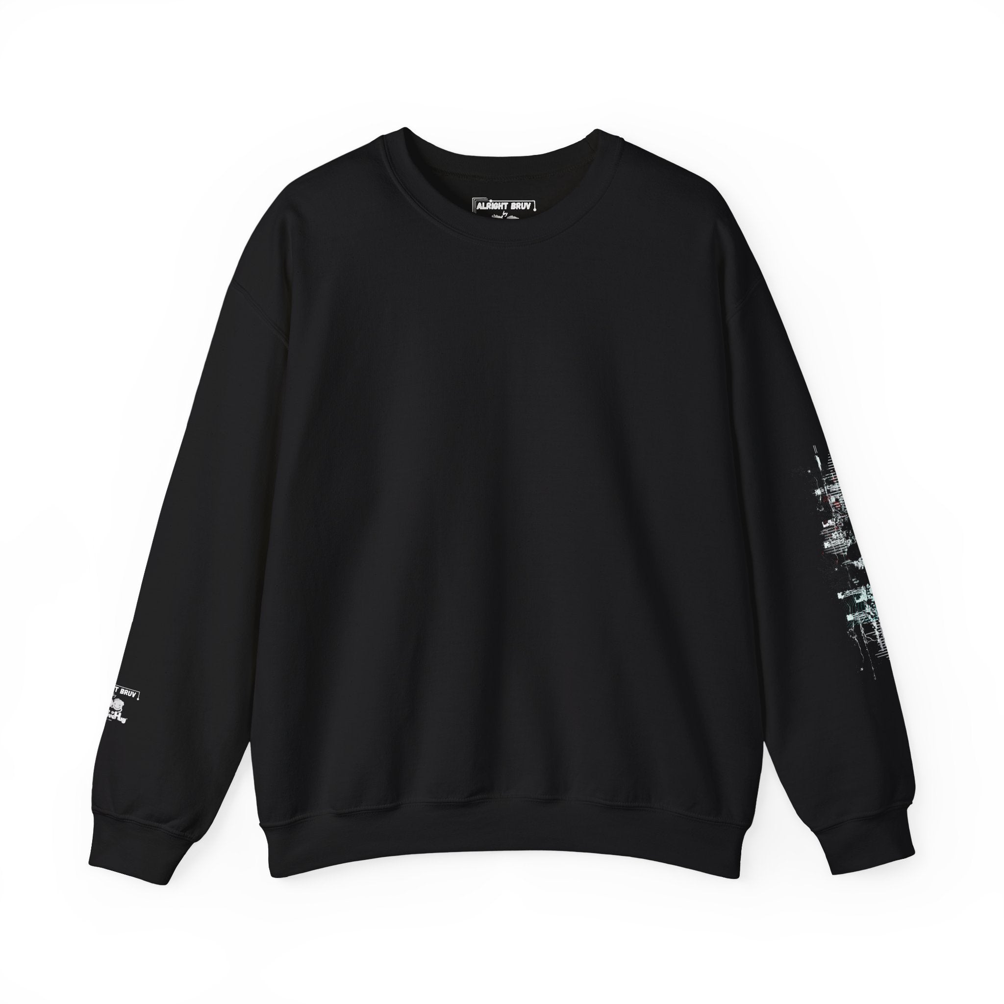 Bruv, I'm Proud of you, You made it through another day!  - Sweatshirt