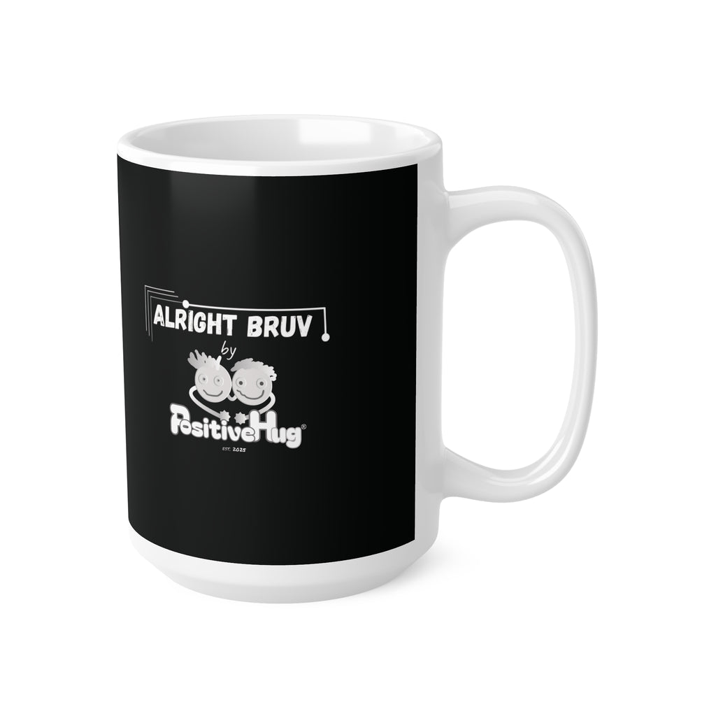 “Emotions Are Temporary. Suicide is Forever.  Stay With Us Bruv” Ceramic Mug (11oz, 15oz)